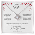 To My Wife Love Knot Necklace | Message Card Gift